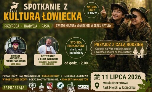 Zdjęcie do Spotkanie z Kulturą Łowiecką już 11 lipca w Szczecinku