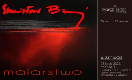 Zdjęcie do Zapraszamy na wernisaż wystawy malarstwa Stanisława Baja!