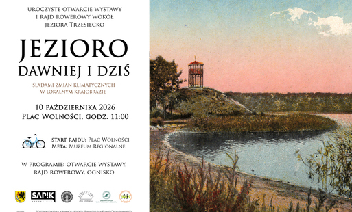 Zdjęcie do Jezioro Trzesiecko dawniej i dziś. Wystawa, rajd rowerowy i piknik historyczny