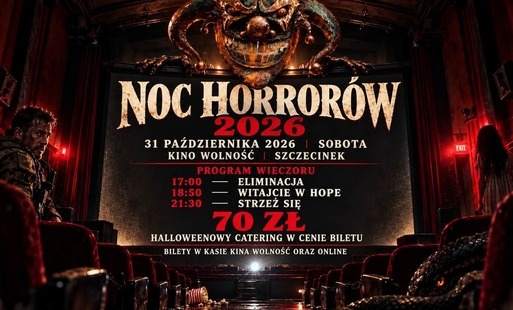 Zdjęcie do Noc horror&oacute;w w Kinie Wolność