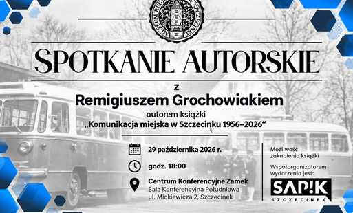 Zdjęcie do Spotkanie autorskie z Remigiuszem Grochowiakiem - historia komunikacji miejskiej w Szczecinku